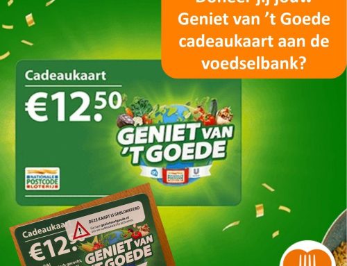 Geniet van ’t Goede kaart voor de voedselbank